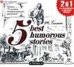  . 5   . Twain M. 5 Best Humorous Stories