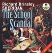  .  . Sheridan R. The School for Scandal.   