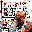  . -. . Spark M. The Portobello Road. Stories.   
