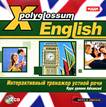 X-Polyglossum English.    .   advanced